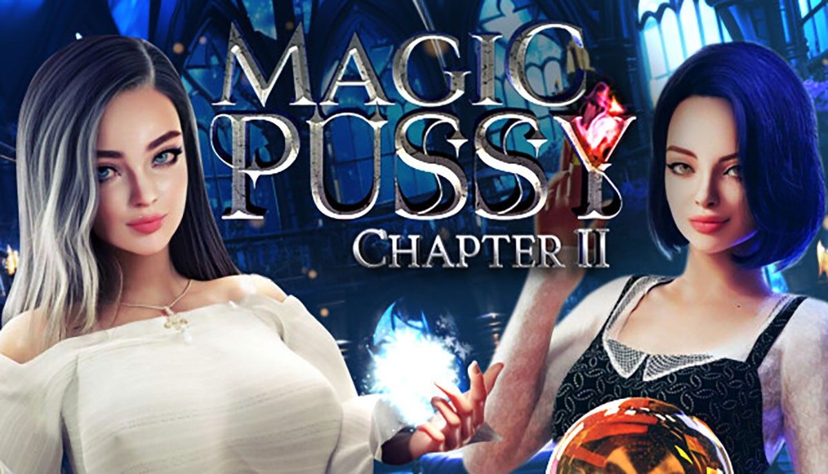 权力欲望Sex of Throne完结版+魔法猫咪Magic Pussy1